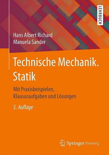 Hans Albert Richard Manuela Sander Technische Mechanik Statik