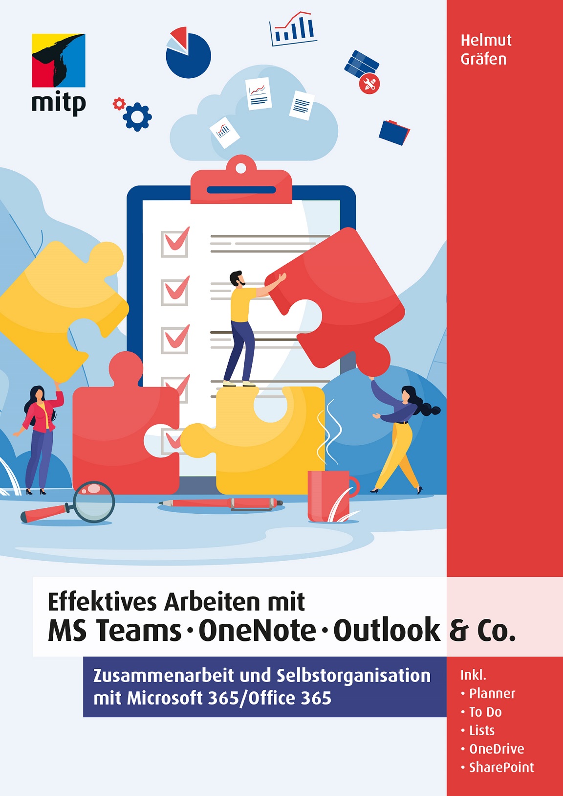 Helmut Gräfen – Effektives Arbeiten mit MS Teams, OneNote, Outlook & Co. — Zusammenarbeit und 